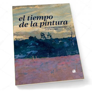 El tiempo de la pintura