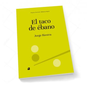 El taco de ébano