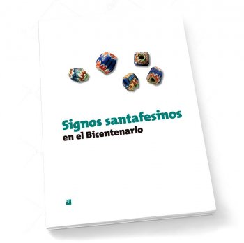 Signos Santafesinos en el Bicentenario